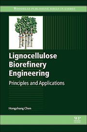 Lignocellulose biorefinery engineering principles and applications