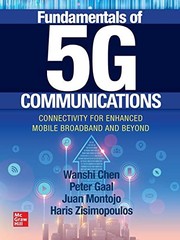Fundamentals of 5G communications connectivity for enhanced mobile broadband and beyond