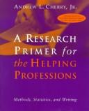 A research primer for the helping profession