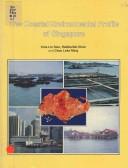 The coastal environmenttal profile of Singapore