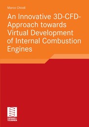 An innovative 3D-CFD-approach towards virtual development of internal combustion engines