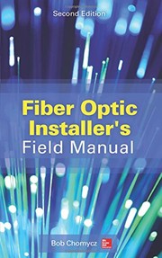 Fiber optic installer's field manual