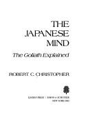 The Japanese mind the Goliath explained