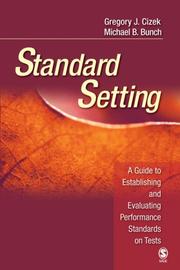 Standard setting a guide to establishing and evaluating performance standards on tests