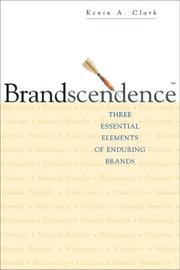Brandscendence three essential elements of enduring brands