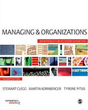 Managing and organizations an introduction to theory and practice
