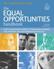 The equal opportunities handbook how to recognise diversity, encourage fairness and promote anti-discriminatory practice