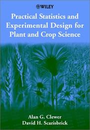 Practical statistics and experimental design for plant and crop science