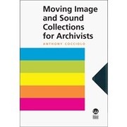 Moving image and sound collections for archivists