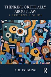 Thinking critically about law a student's guide