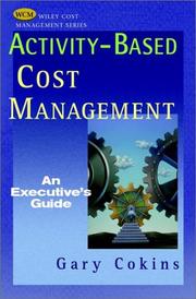 Activity-based cost management an executive's guide