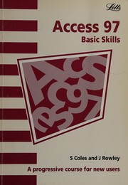 Access 97 basic skills.