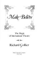 Make-believe the magic of international theatre