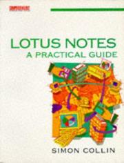 Lotus Notes a practical guide