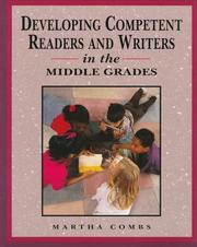 Developing competent readers and writers in the middle grades