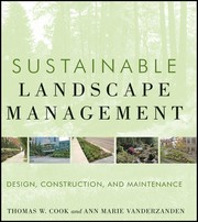 Sustainable landscape management design, construction,  and maintenance