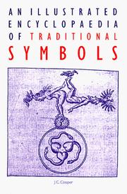 An illustrated encyclopedia of traditional symbols : with 210 illustrations