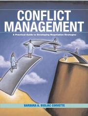 Conflict management a practical guide to developing negotiation strategies