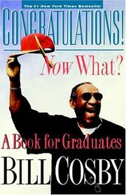 Congratulations! now what? a book for graduates