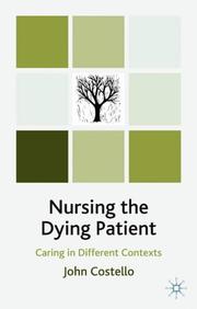 Nursing the dying patient caring in different contexts