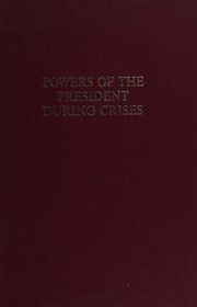 Powers of the President during crises