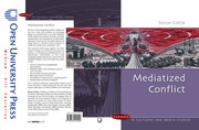 Mediatized conflict developments in media and conflict studies