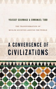 A convergence of civilizations the transformation of Muslim societies around the world
