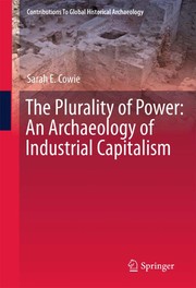 The plurality of power an archaeology of industrial capitalism