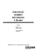 Strategic market decisions a reader