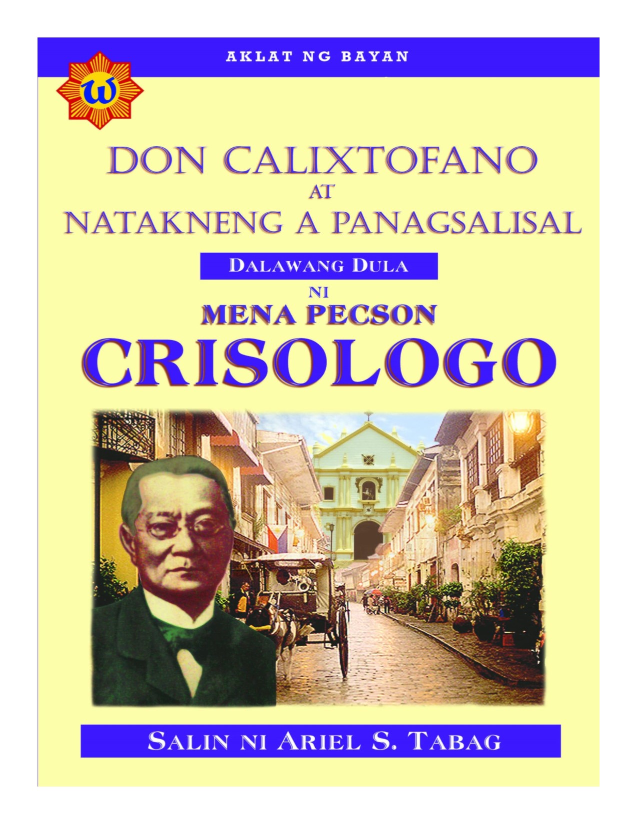 Don Calixtofano at natakneng a panagsalisal dalawang dula