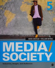 Media/society industries, images, and audiences