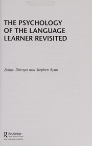 The psychology of the language learner revisited