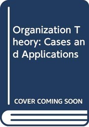 Organization theory cases and applications