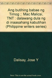 Ang butihing babae ng timog, Mac Malicsi, TNT dalawang dula ng di inaasahang kabutihan