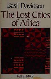 The lost cities of Africa