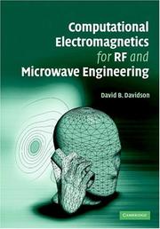 Computational electromagnetics for RF and microwave engineering