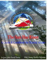 The sun has risen a guide & cookbook for martial artists