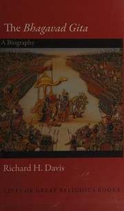The Bhagavad Gita a biography
