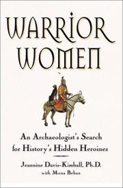 Warrior women an archaeologist's search for history's hidden heroines