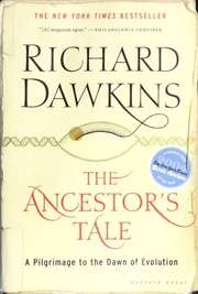 The ancestor's tale a pilgrimage to the dawn of evolution