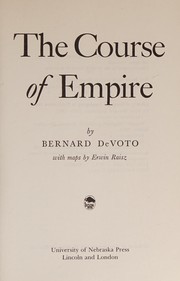 The course of empire.