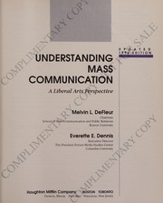 Understanding mass communication a liberal arts perspective