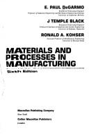 Materials and processes in manufacturing