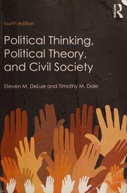 Political thinking, political theory, and civil society