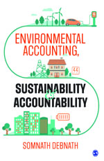 Environmental accounting, sustainability and accountability