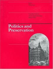 Politics and preservation a policy history of the built heritage, 1882-1996