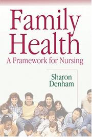 Family health a framework for nursing
