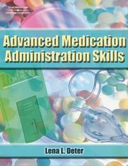 Advanced medication administration skills