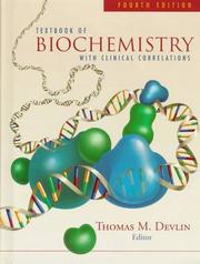 Textbook of biochemistry with clinical correlations.