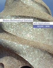 Modern mathematical statistics with applications